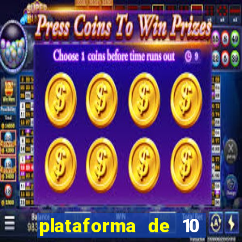 plataforma de 10 reais bet